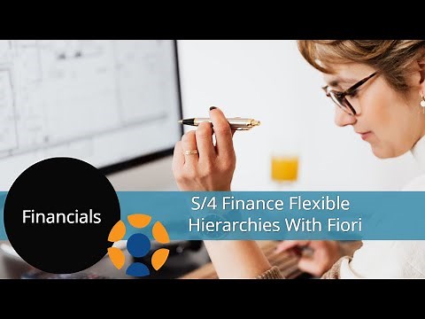 S/4 Finance Flexible Hierarchies With Fiori