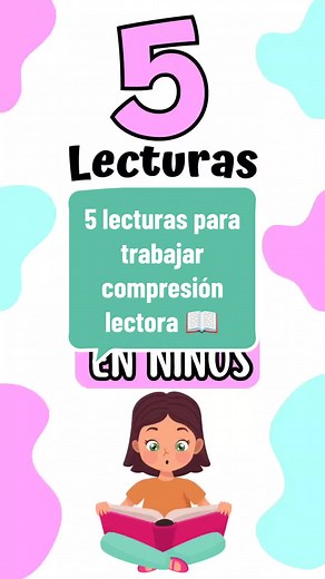 5 Lecturas para Mejorar la Comprensión Lectora en Niños