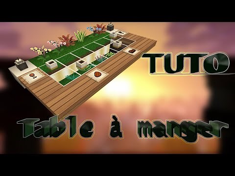 Tuto Minecraft [comment faire une table de salle à manger]