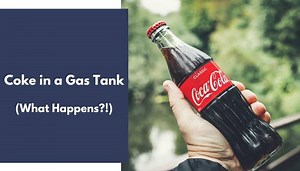 Coke in a Gas Tank: What REALLY Happens?! (Explained)