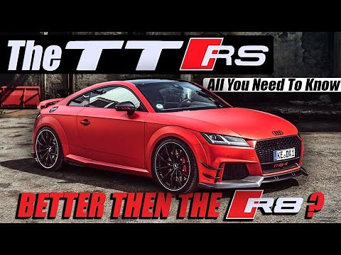 Audi TT RS: All You Need To Know