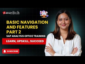 Basic Navigation and Features - Part 2 | SAP Analysis Office Training | ZaranTech