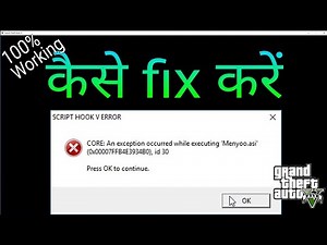 GTA 5 - How To Fix[ SCRIPTHOOKV Critical MENYOO Error ]PC Tutorial 2018