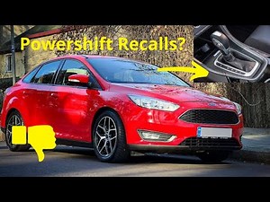 Was there RECALL for Ford Focus Transmissions? [Powershift]