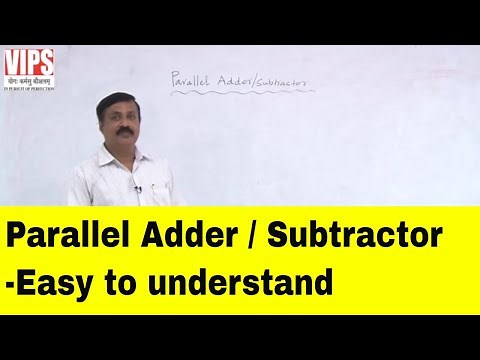 Parallel Adder and Parallel Subtractor - Digital Electronics