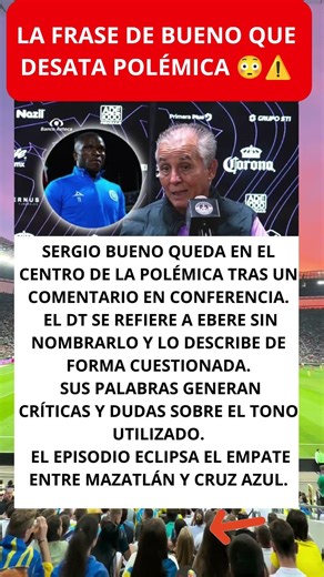 La frase de Bueno que desata polémica 😳⚠️