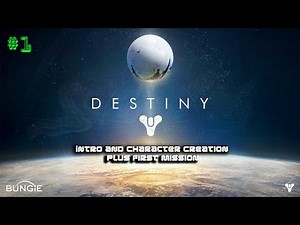 Destiny Beta [PS3] | Intro, Character Creation and First Mission