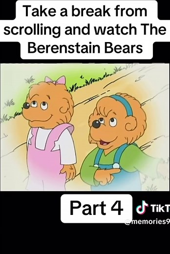 Discover The Berenstain Bears: Part 4 of the Series