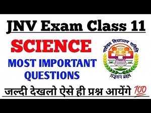 Navodaya Science Important Questions Class 11 || Jnvst Class 11th Most Important Questions Science