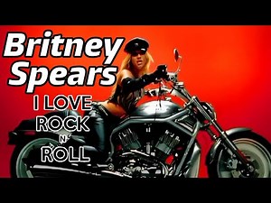 [4K] Britney Spears - I Love Rock 'N' Roll (Music Video)
