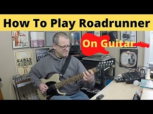 How To Play Roadrunner on Guitar Bo Diddley Instrumental