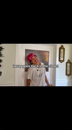 larray goes back in the closet