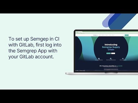 Integrating Semgrep with Gitlab CI