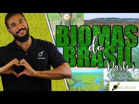 Biomas do Brasil (part 1) - Geobrasil