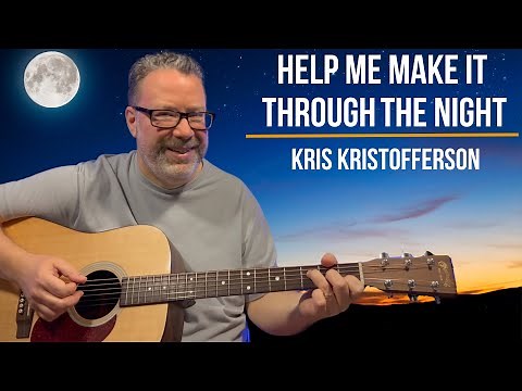 Help Me Make It Through The Night Guitar Tutorial - Beginner Friendly