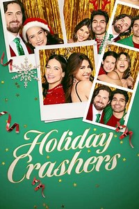 Holiday Crashers - Movie