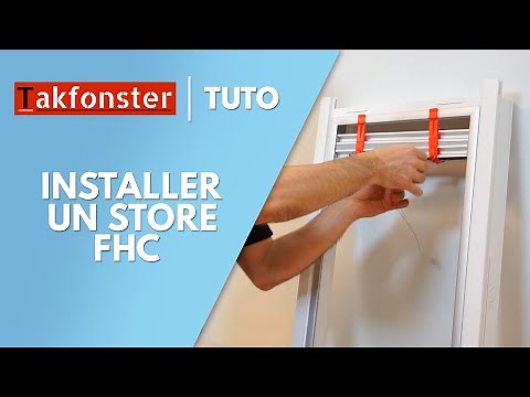 Comment installer un store FHC Velux Occultant ET Isolant.