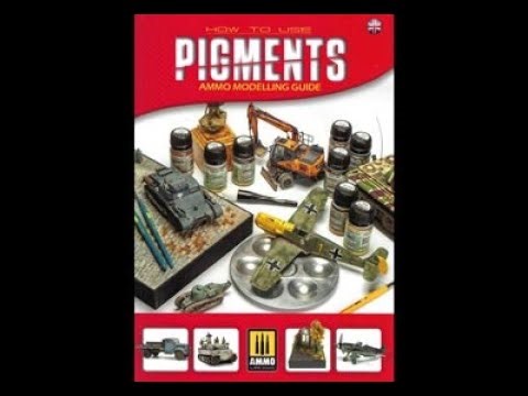 A MichToy FLIP-THRU: Ammo Modeling Guide - How to Use Pigments