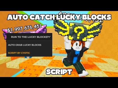 [SCRIPT] Auto Grab Lucky Blocks | Run-For-Lucky-Blocks