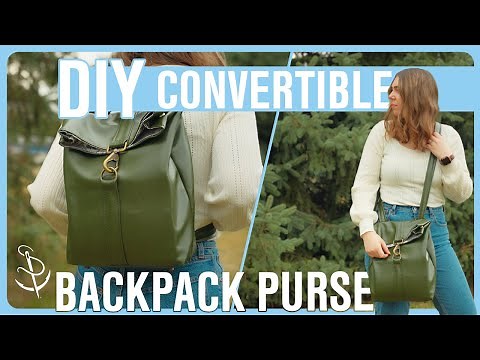 DIY 2-in-1 BACKPACK PURSE Tutorial + FREE Sewing Pattern