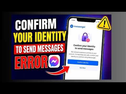 Messenger Identity Confirmation Problem? Here’s the Fix!