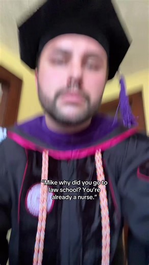 Officially Graduated! Mike's Journey to JD, BSN, RN