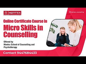 Online Certificate Course in Micro Skills in Counselling