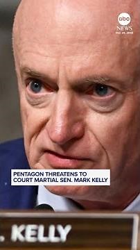 Pentagon launches review into Democratic Sen. Mark Kelly over video to troops