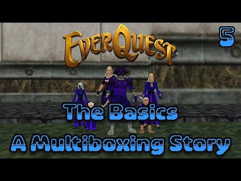 Everquest: The Basics A Multiboxing Story - 5 - Spells and Macros