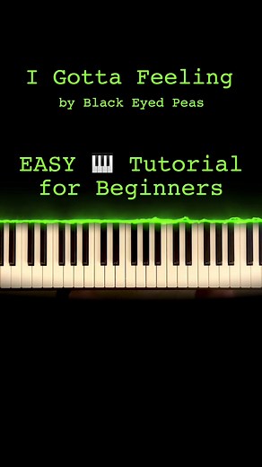 how to play I Gotta Feeling by Black Eyed Peas on piano in 71 seconds - easy beginner tutorial! #pianotutorial #pianolesson #beginner #song #learn #easypiano #motivation #gray_toven #graytoven #education #cool #popular #2010smusic #dancepop #igottafeeling #blackeyedpeas #pianotok