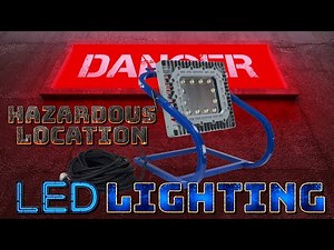 Explosion Proof Hazardous Location LED Light