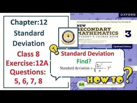 Exercise 12A Question 5, 6, 7, 8 – (Standard Deviation) Complete solution – APS Math Class 8.