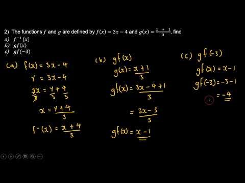Inverse Functions, and Composite Functions