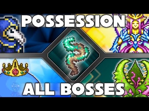 Possession vs All Bosses - Terraria 1.4.5 Bigger and Boulder Update