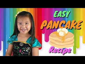 Easy pancake recipe for kids