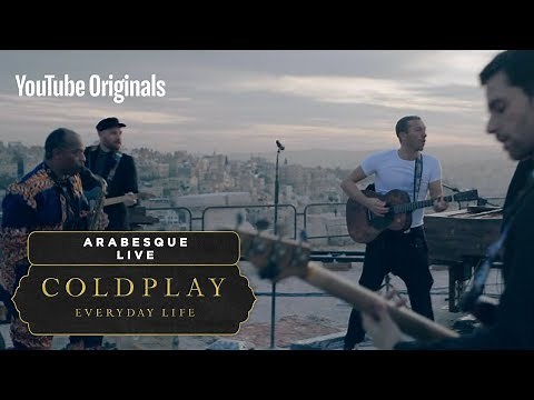 Coldplay - Arabesque (Live In Jordan)