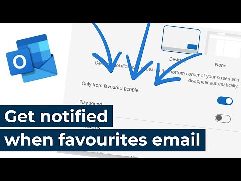 Microsoft Outlook - Get notified when your favourite people email you
