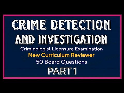 PART 1 CDI▪︎CRIME DETECTION & INVESTIGATION | CRIMINOLOGY BOARD EXAM | NEW CURRICULUM | CLE REVIEWER