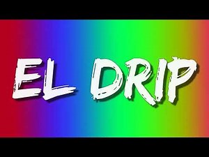 El Drip – Natanael Cano (Letra\\Lyrics)