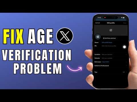 How To Fix AGE VERIFICATION Problem On X | X Account Fix 2026