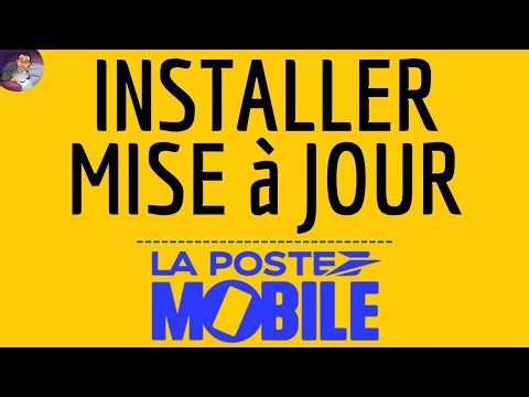MISE A JOUR La Poste Mobile, mettre à jour application POSTE MOBILE et TELECHARGER DERNIERE Version