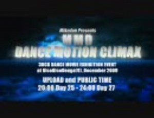 【MikuMikuDance】MMD DANCE MOTION CLIMAX　OPENING【イベント】