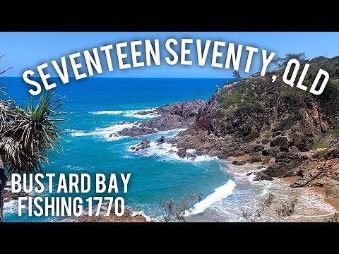 SEVENTEEN SEVENTY QLD | BUSTARD BAY | FISHING 1770 | DAY 1