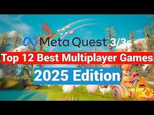 Top 12 Oculus Meta Quest 2 / 3 / 3s Multiplayer Games To Play With Your Friends - 2025 Edition