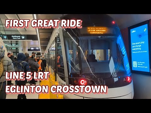 LRT LINE 5 EGLINTON: FINALLY OPEN! Line 5 Eglinton Crosstown LRT First Ride & Station Tour