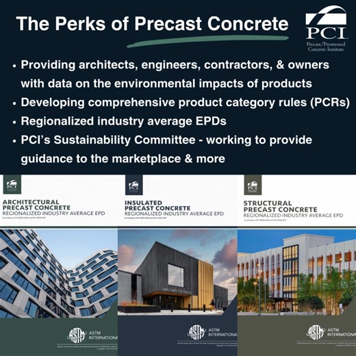 Did you know that precast concrete builds for environmental transparency? The precast concrete industry is dedicated to sustainable, transparent, and resilient buildings. PCI is taking major steps forward, releasing regionalized industry average EPDs, continuing life-cycle assessment (LCA) research, updating product category rules (PCR), and paving change with the PCI Sustainability Committee. Designing with precast concrete means designing for community, for environmental transparency, and for 