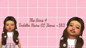 The Sims 4 | Toddler Hairs CC Folder (182  Items) |