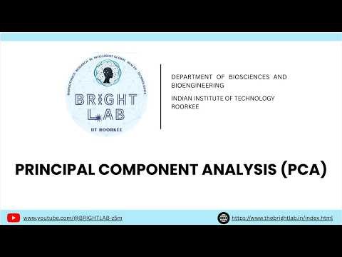 PCA - Principal Component Analysis | BRIGHT LAB IIT Roorkee