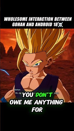 Wholesome Interaction Between Android 18 And Gohan 🥶 #crashout #gohan #sparkingzero #dragonballz