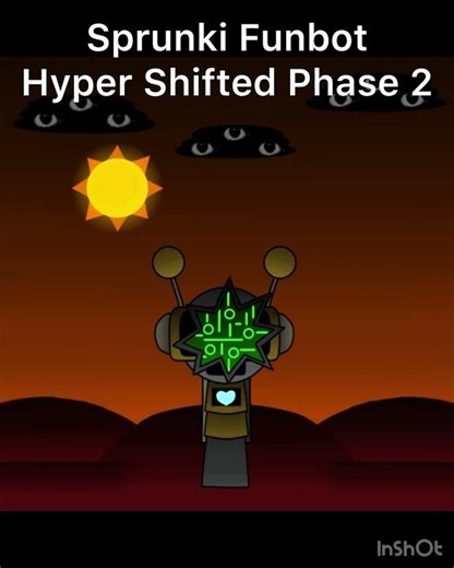Sprunki Hyper Shifted phase 2 Funbot Sound